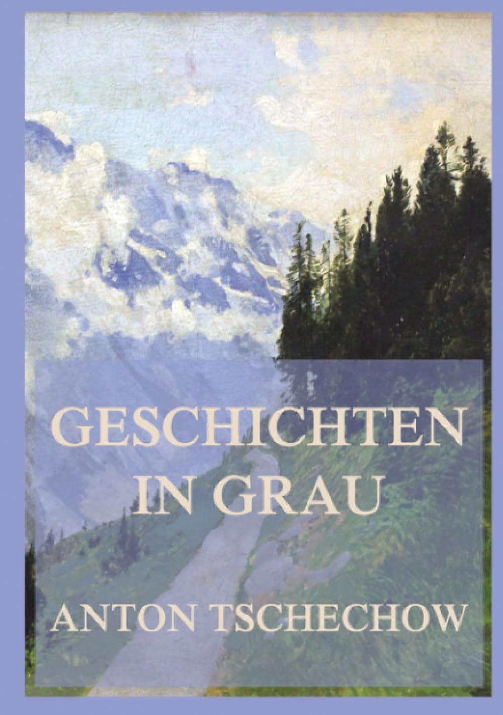 Geschichten in Grau: Sechs Erzählungen. Sechs Leben, die an einem bestimmten Punkt kippen.
