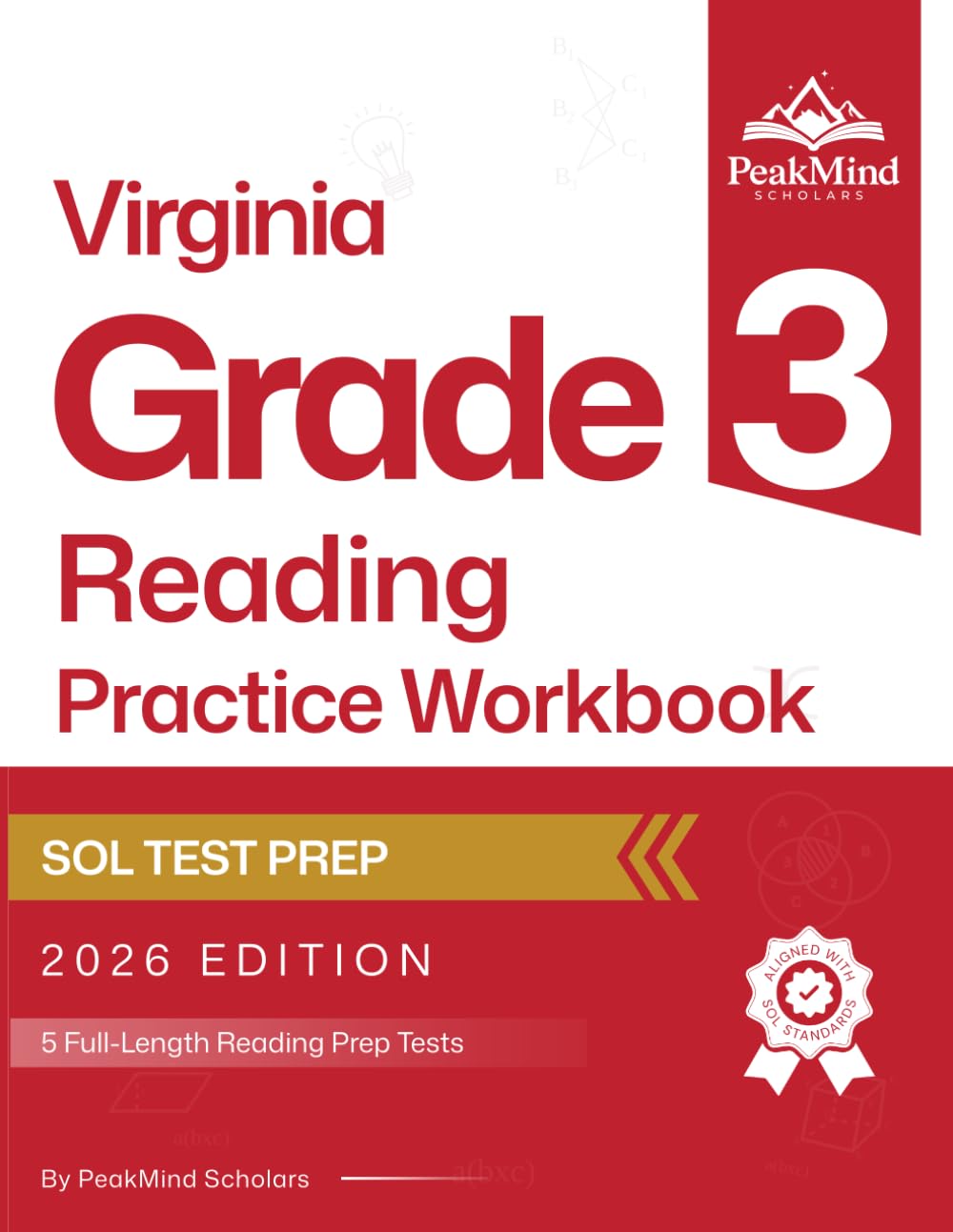 Virginia Grade 3 Reading Practice Workbook: SOL-Aligned Practice Tests to Build Reading Skills and Confidence (Virginia SOL Practice Series)