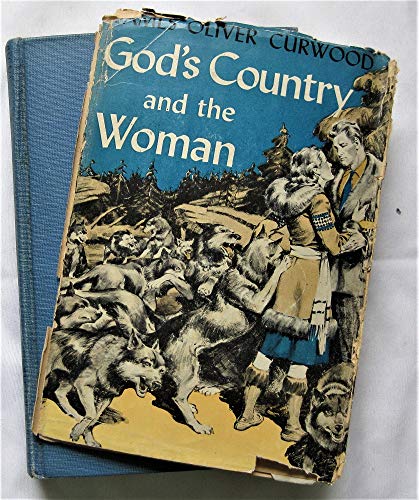 God's Country and the Woman B001C4PI0A Book Cover