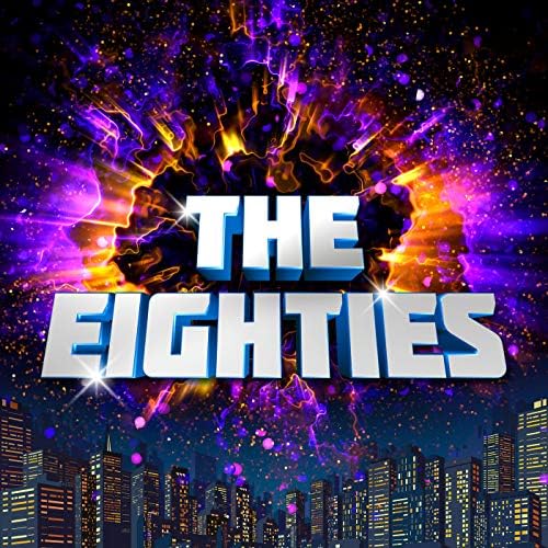 Amazon Music - VARIOUS ARTISTSのThe Eighties - Amazon.co.jp Amazon Music - VARIOUS ARTISTSのThe Eighties - Amazon.co.jp
