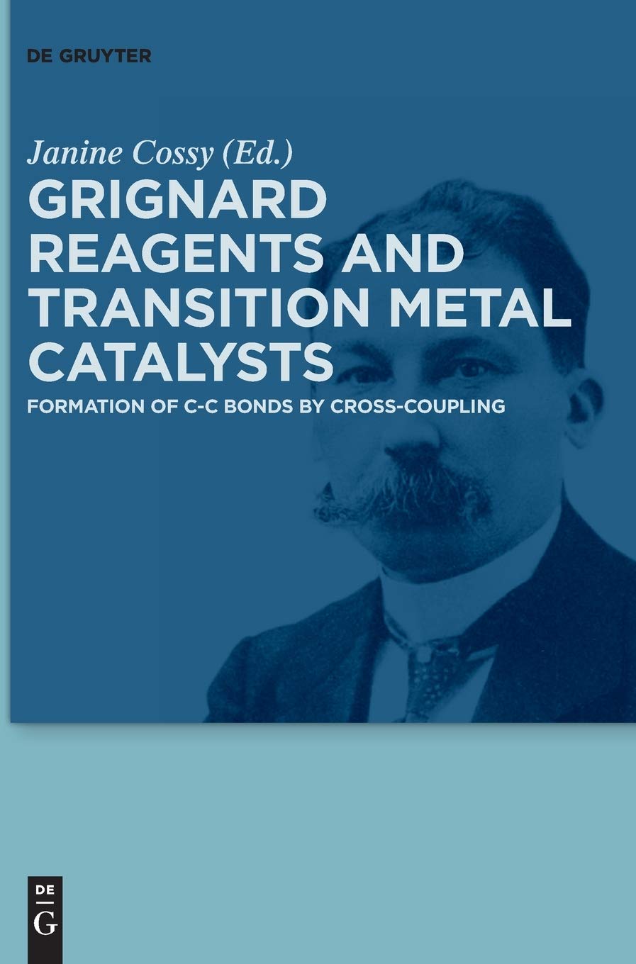 Grignard Reagents and Transition Metal Catalysts: Formation of C-C Bonds by Cross-Coupling