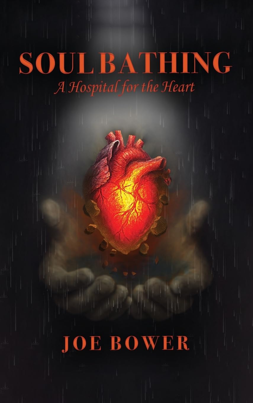 Soul Bathing: A Hospital for the Heart