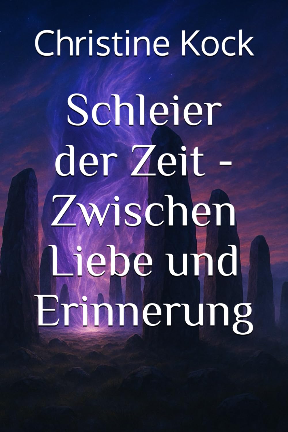 Schleier der Zeit - Zwischen Liebe und Erinnerung