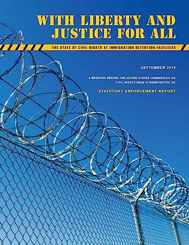 The State of Civil Rights at Immigration Detention Facilities