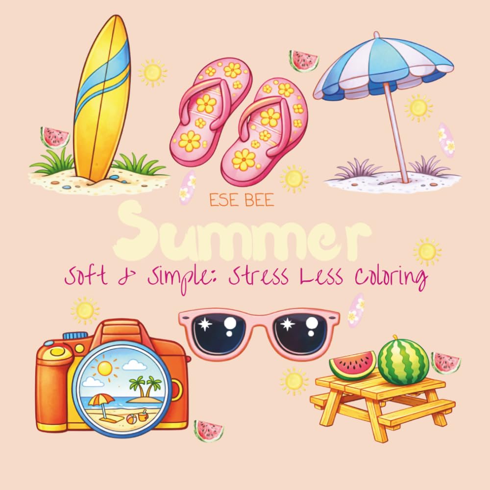 Summer: Soft & SImple: Stress Less Coloring