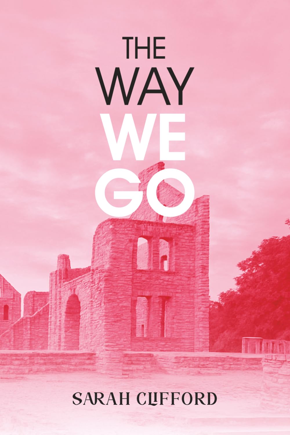 THE WAY WE GO