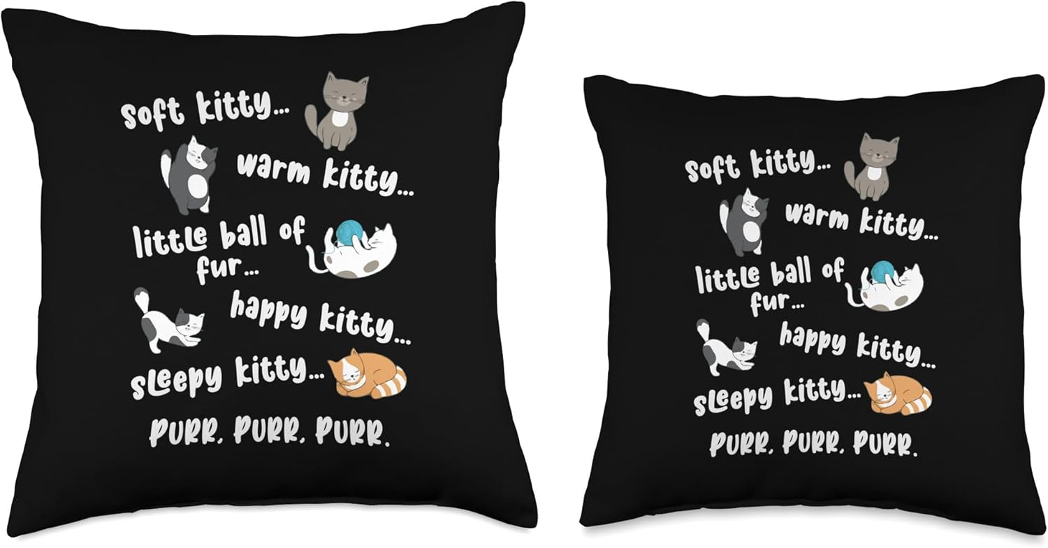 Soft Kitty Warm Kitty Little Ball Of Fur Happy Kitty Sleepy Throw Pillow