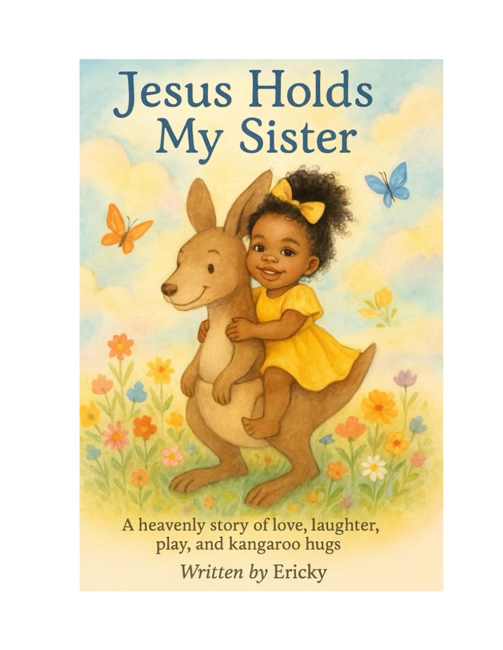 Jesus Holds My Sister