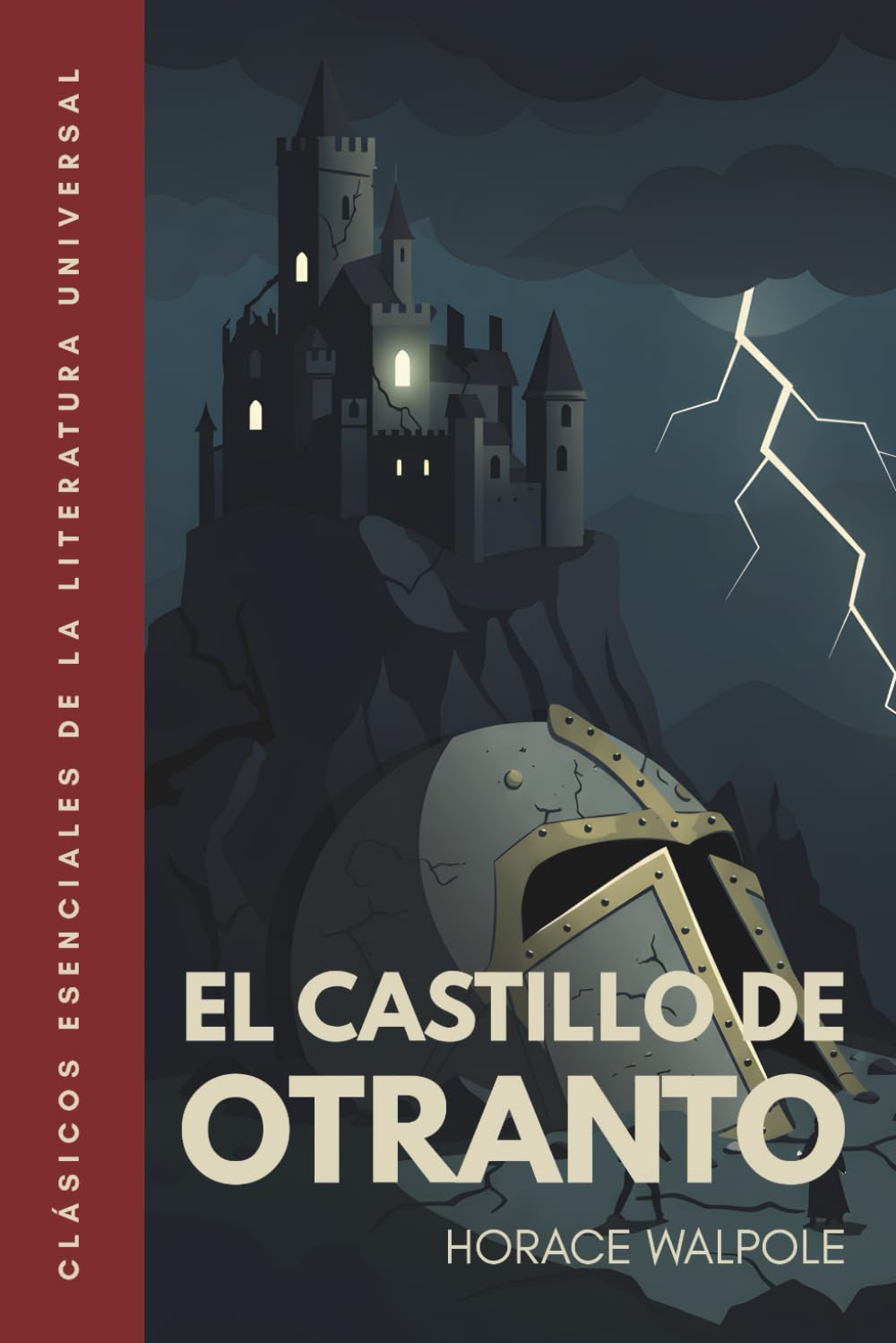 El castillo de Otranto: Traducción literal del original. Versión completa, no abreviada. Edición ilustrada