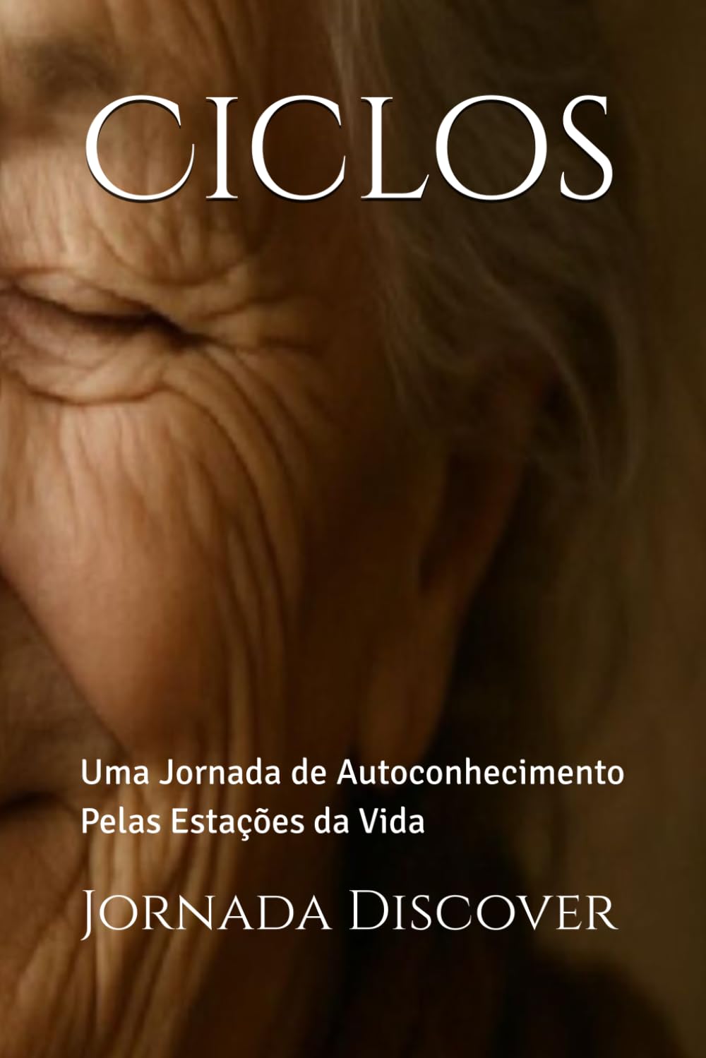 Ciclos: Uma Jornada de Autoconhecimento Pelas Estações da Vida