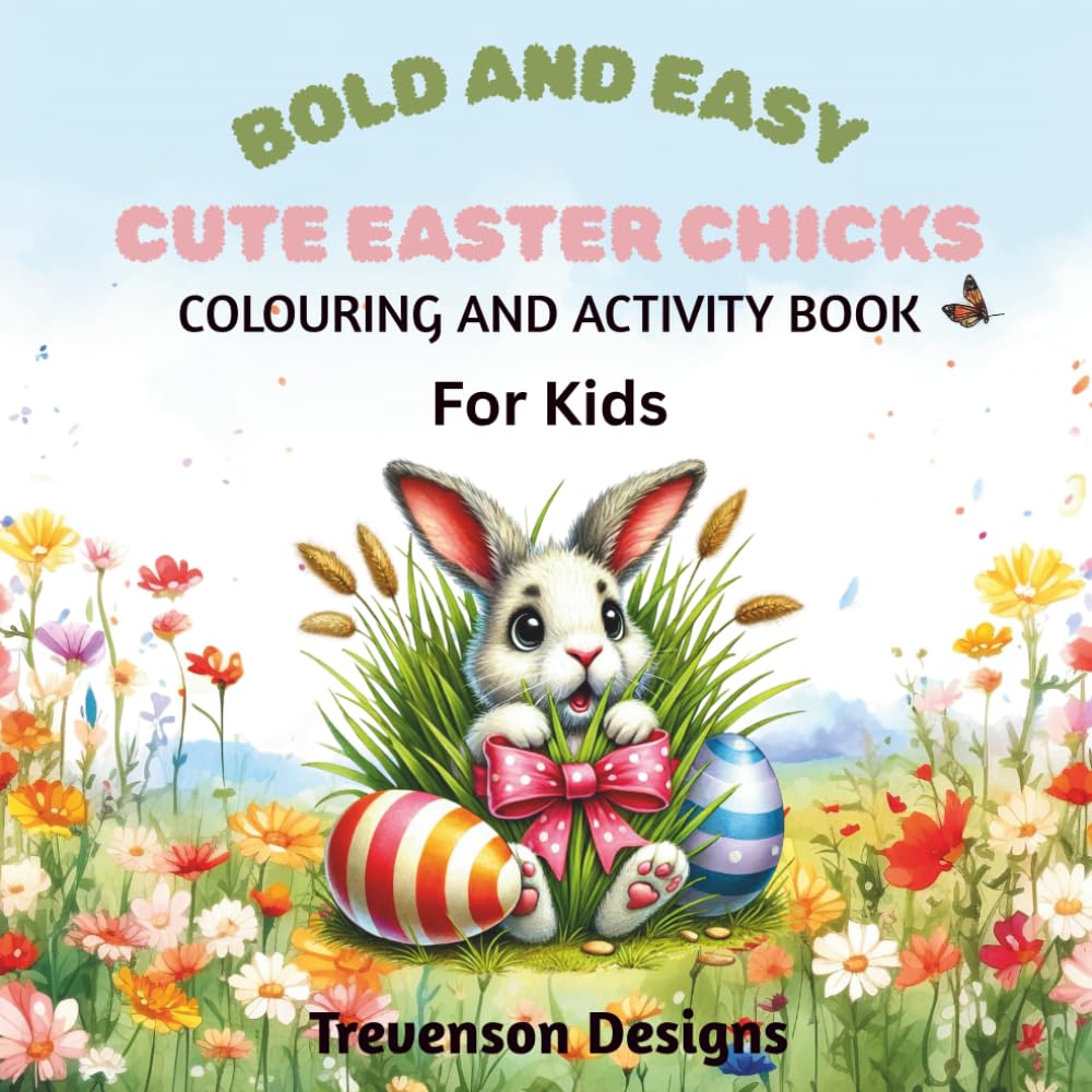 EASTER CUTE CHICKS: COLOURING AND ACTIVITY BOOK