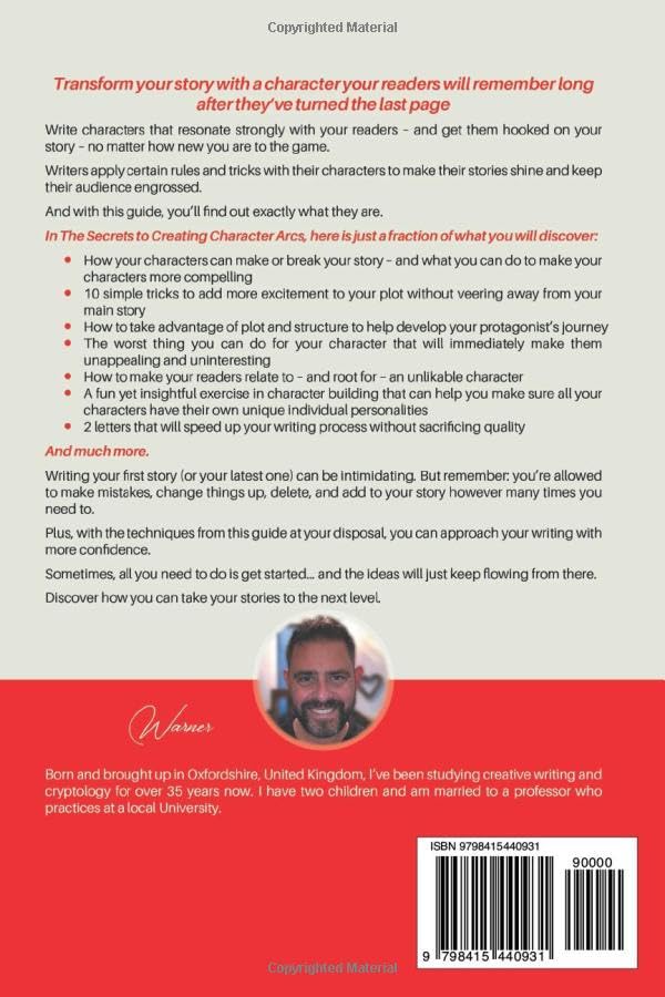 Miniatura 2 de The Secrets to Creating Character Arcs A Fiction Writer's Guide to Masterful Character Creation