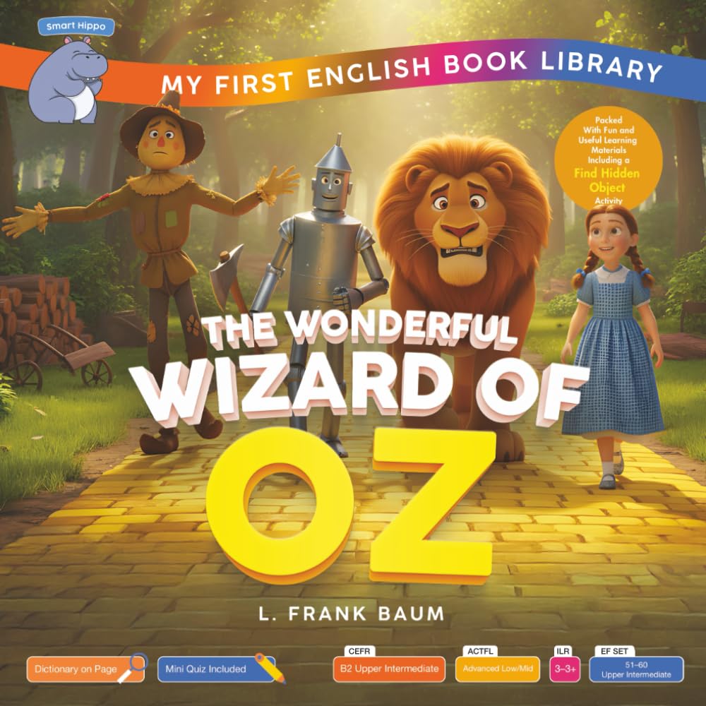 The Wonderful Wizard of Oz (Smart Hippo My First English Book Library): Educational Storybook (ESL Students)