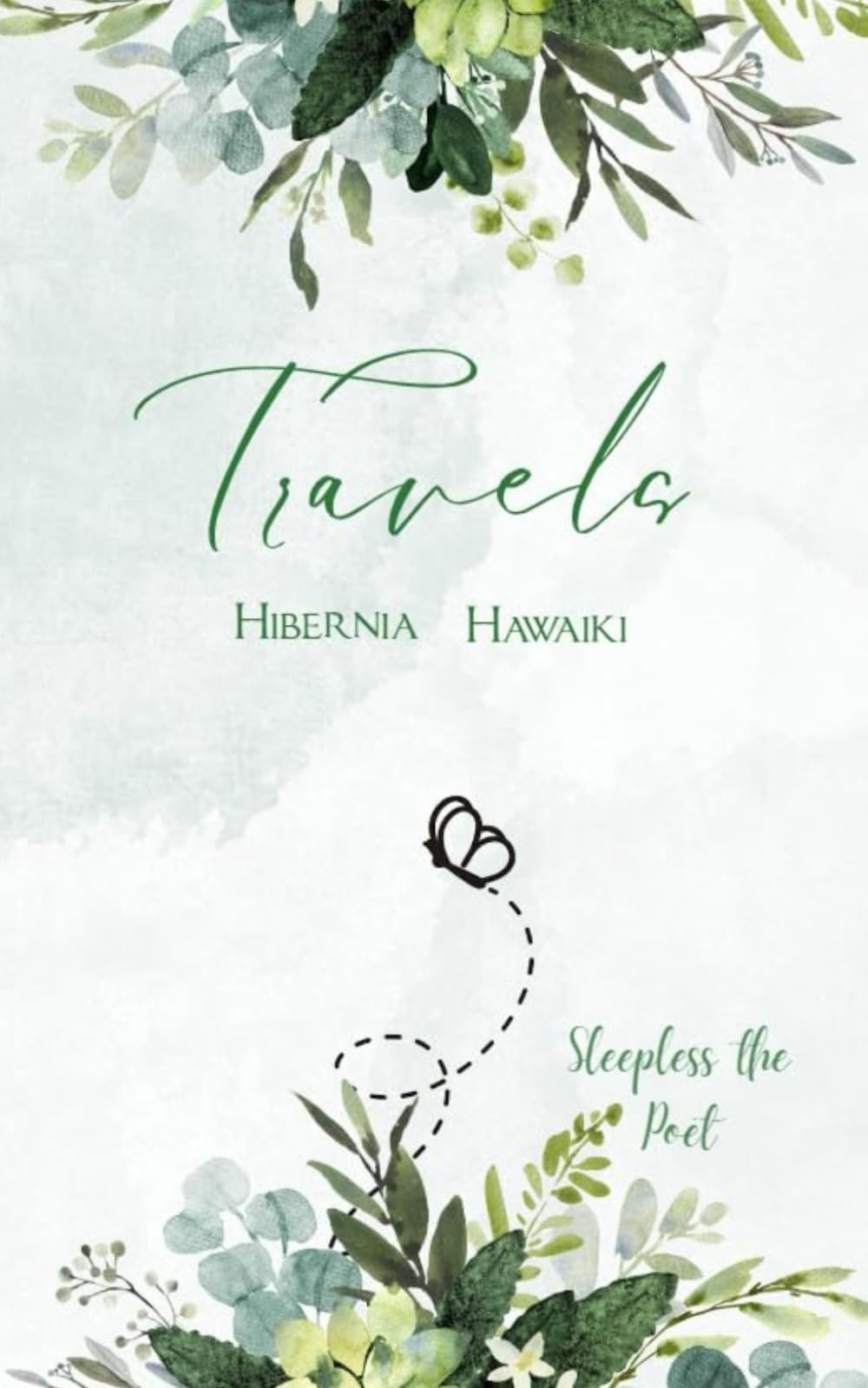 Travels: Hibernia / Hawaiki