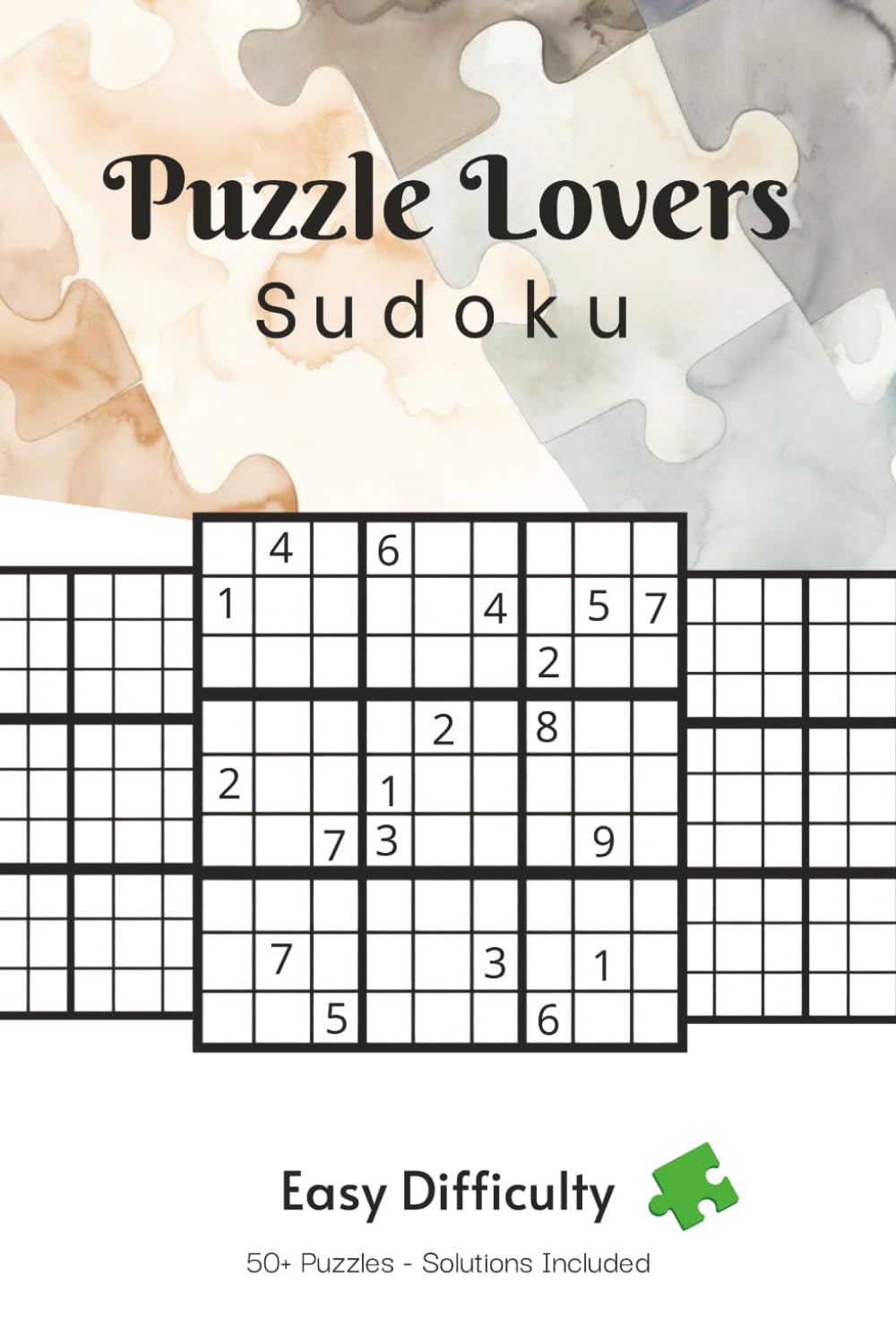 Puzzle Lovers Sudoku Puzzle Book for Adults - Easy Difficulty: Relaxed Sudoku Puzzles | Enjoyable Daily Solving for Puzzle Lovers & New Solvers | 6x9 ... 110 Pages | 50+ Puzzles | Solutions Included