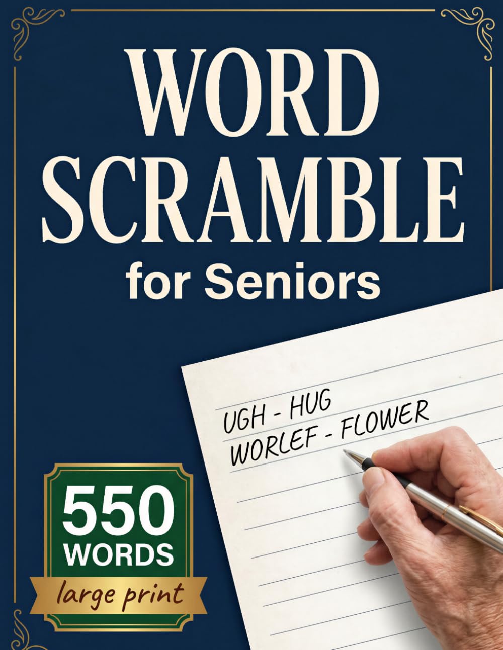 Word Scramble for Seniors with Dementia and Alzheimer's: Large Print Word Jumble Puzzle Book and Fun Word Games Activity Challenge