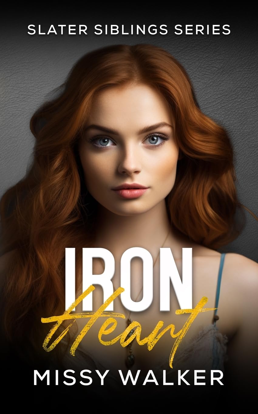 Iron Heart: An Enemies to Lovers Bodyguard Romance (Slater Siblings Series)