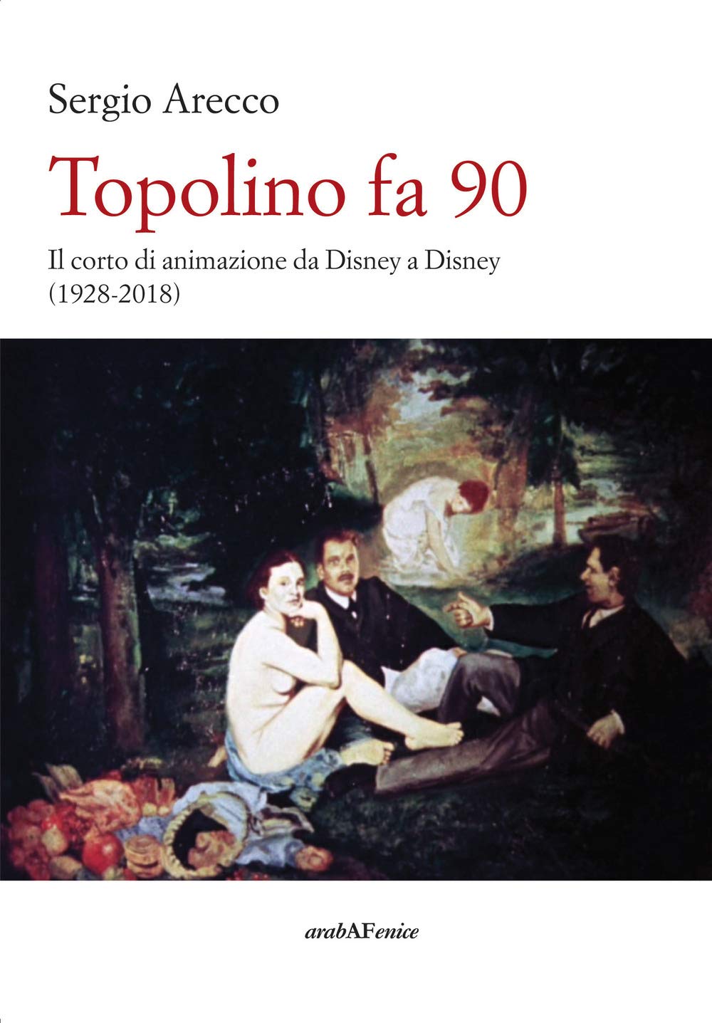 Topolino Fa 90. Il Corto Di Animazione Da Disney A Disney (1928-2018) - 4