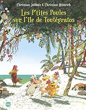 Hardcover Les P'tites Poules sur l'île de Toutégratos - tome 14 (14) [French] Book