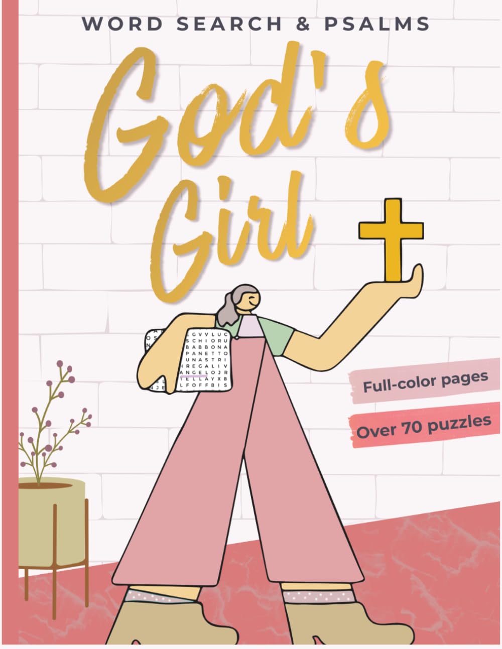 God's Girl Word Search: Inspirational and Full Color Puzzles with a Message from God for Girls