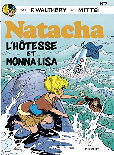 Télécharger Natacha - tome 7 - L'Hôtesse et Monna Lisa PDF