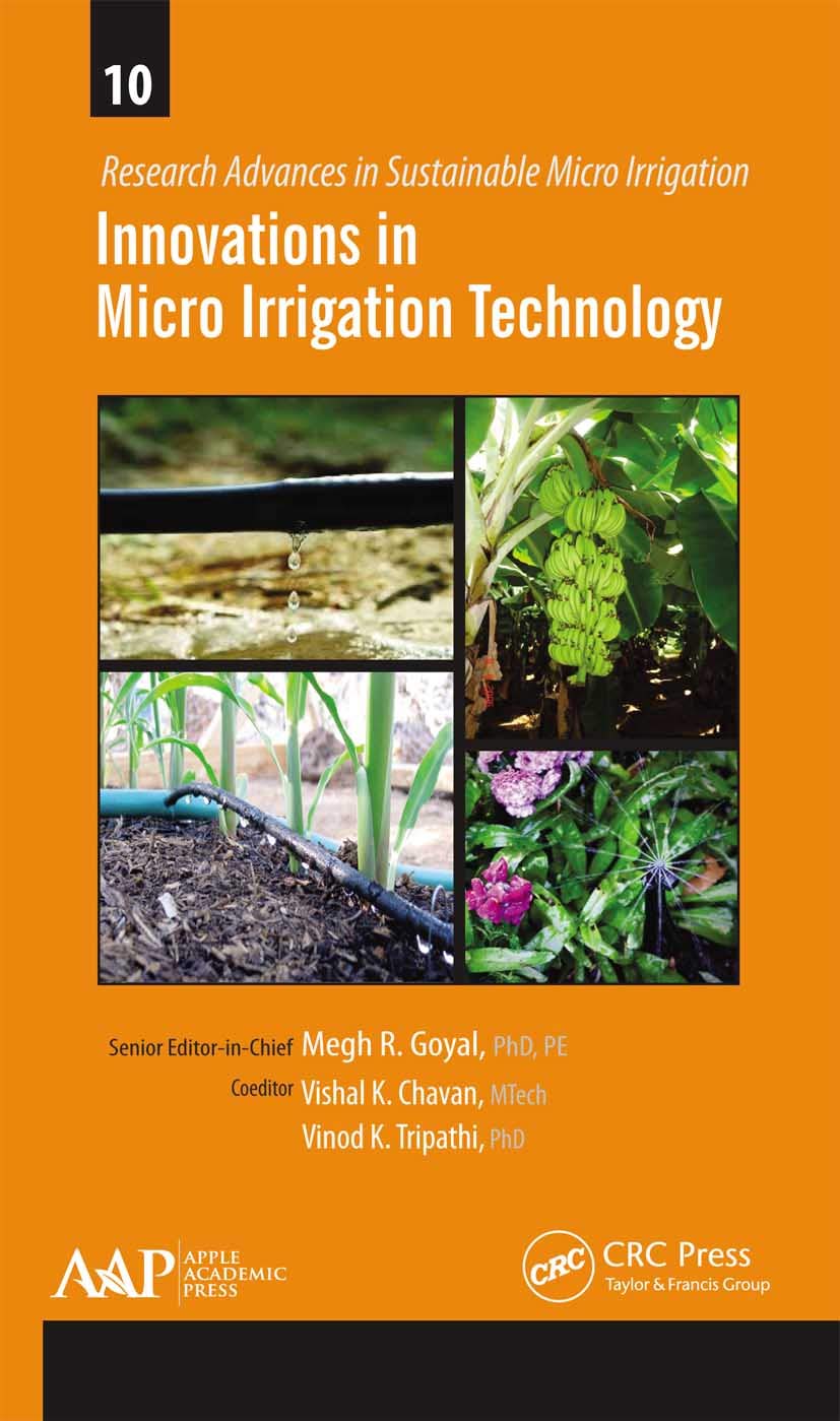 Innovations in Micro Irrigation Technology (Research Advances in Sustainable Micro Irrigation Book 10)