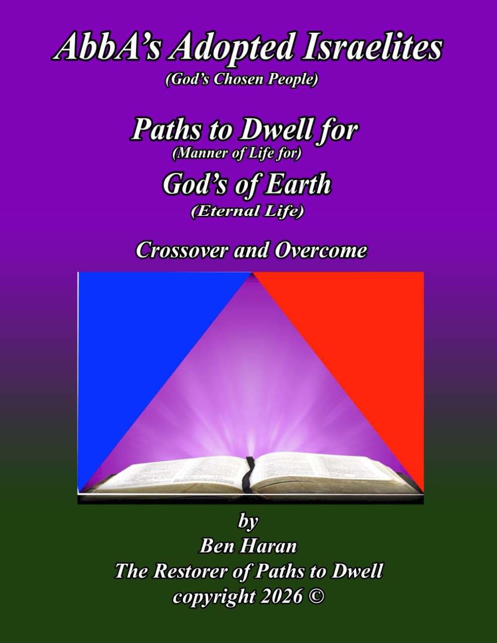 AbbA's Adopted Israelites: God's Chosen People