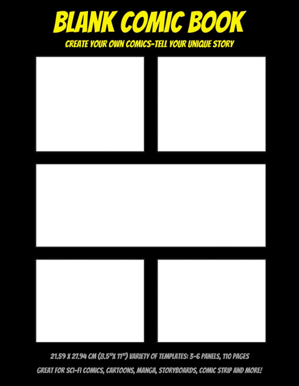 Blank Comic Book. Design Your Own Comics — Tell Your Unique Story.: Great for manga, storyboards, comic strip and more!