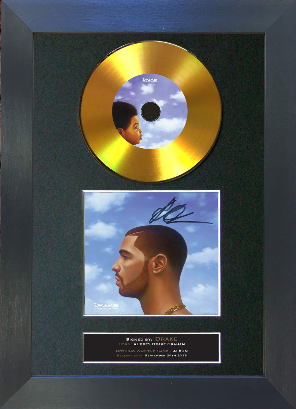 The Autograph Collector Black,Gold #161 Gold Disc Drake Nothing Was The Same Signed Autograph Mounted Cd Cover Record Reproduction Print A4 Rare Perfect Birthday (297 X 210Mm) (Black Frame)