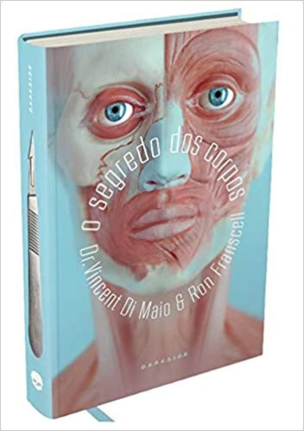 O Segredo dos Corpos (Em Portuguese do Brasil)