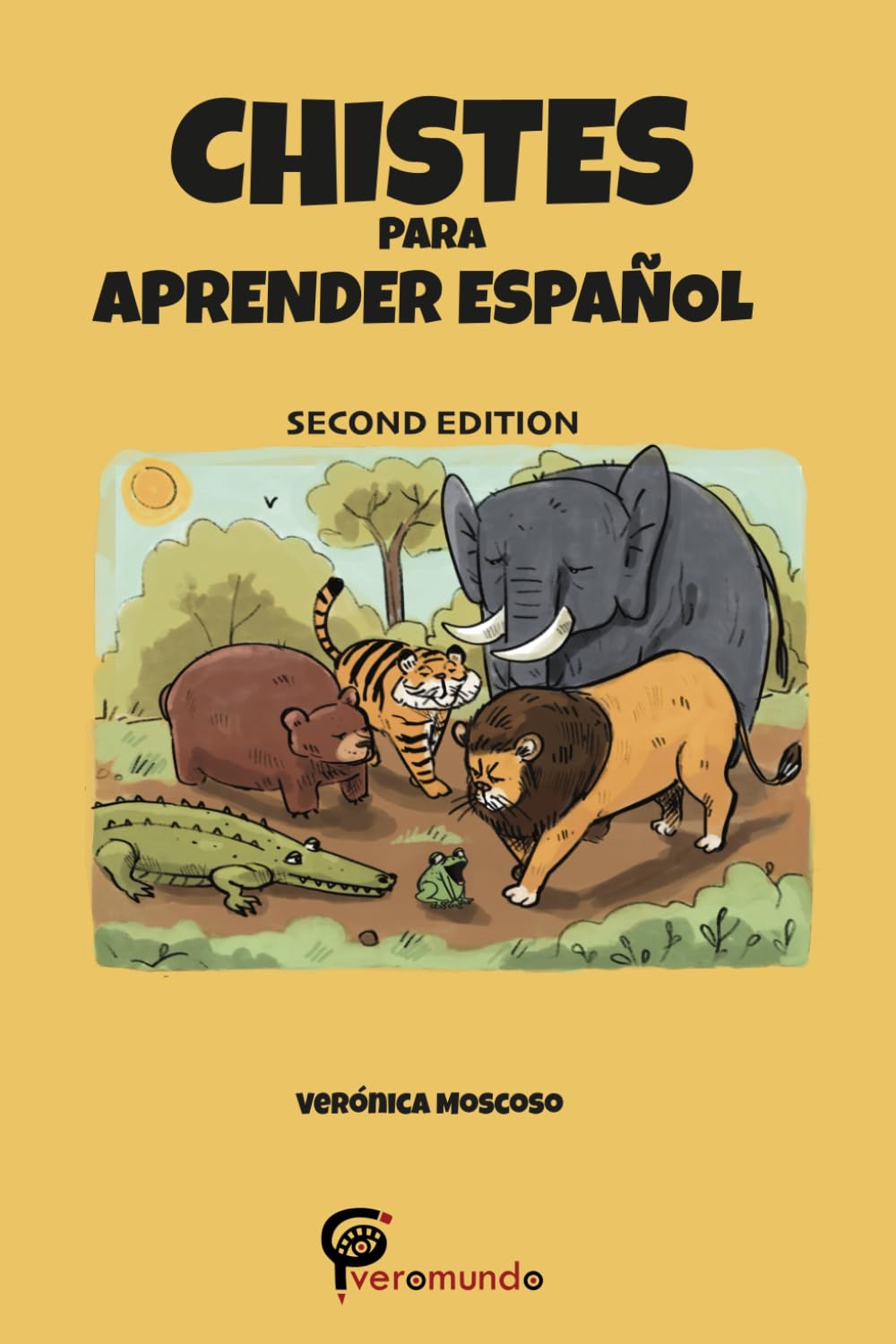 CHISTES PARA APRENDER ESPANOL (Spanish Edition)