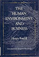 The Human Environment and Business B0006CKDC2 Book Cover