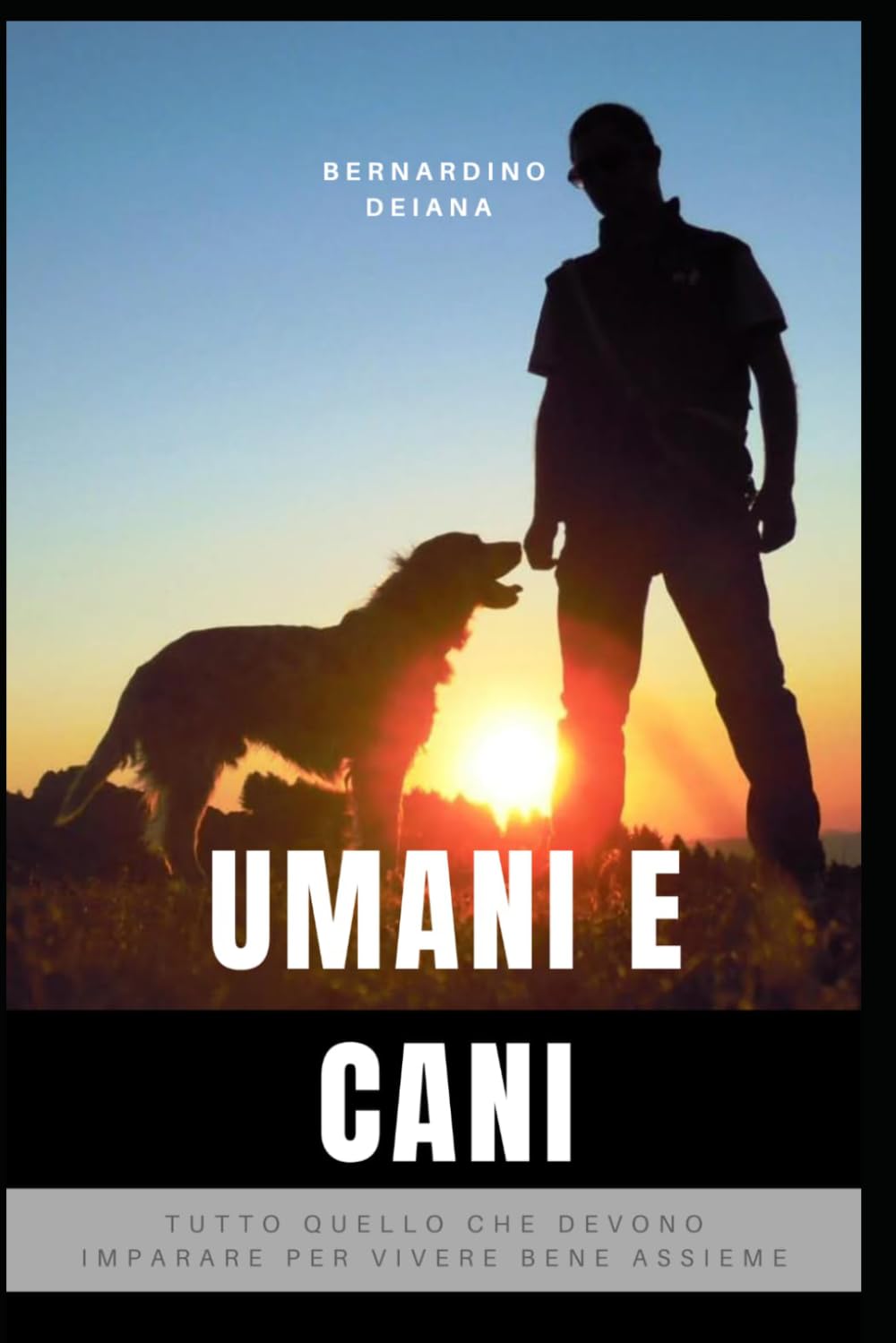 Umani e cani: tutto quello che devono imparare per vivere bene assieme