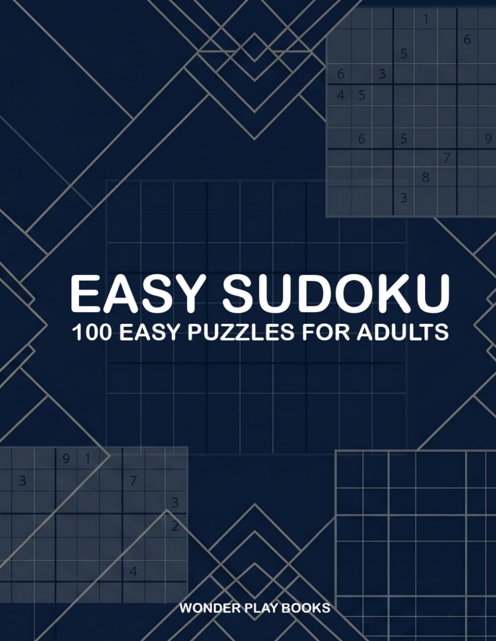 Easy Sudoku: 100 Easy Puzzles for Adults