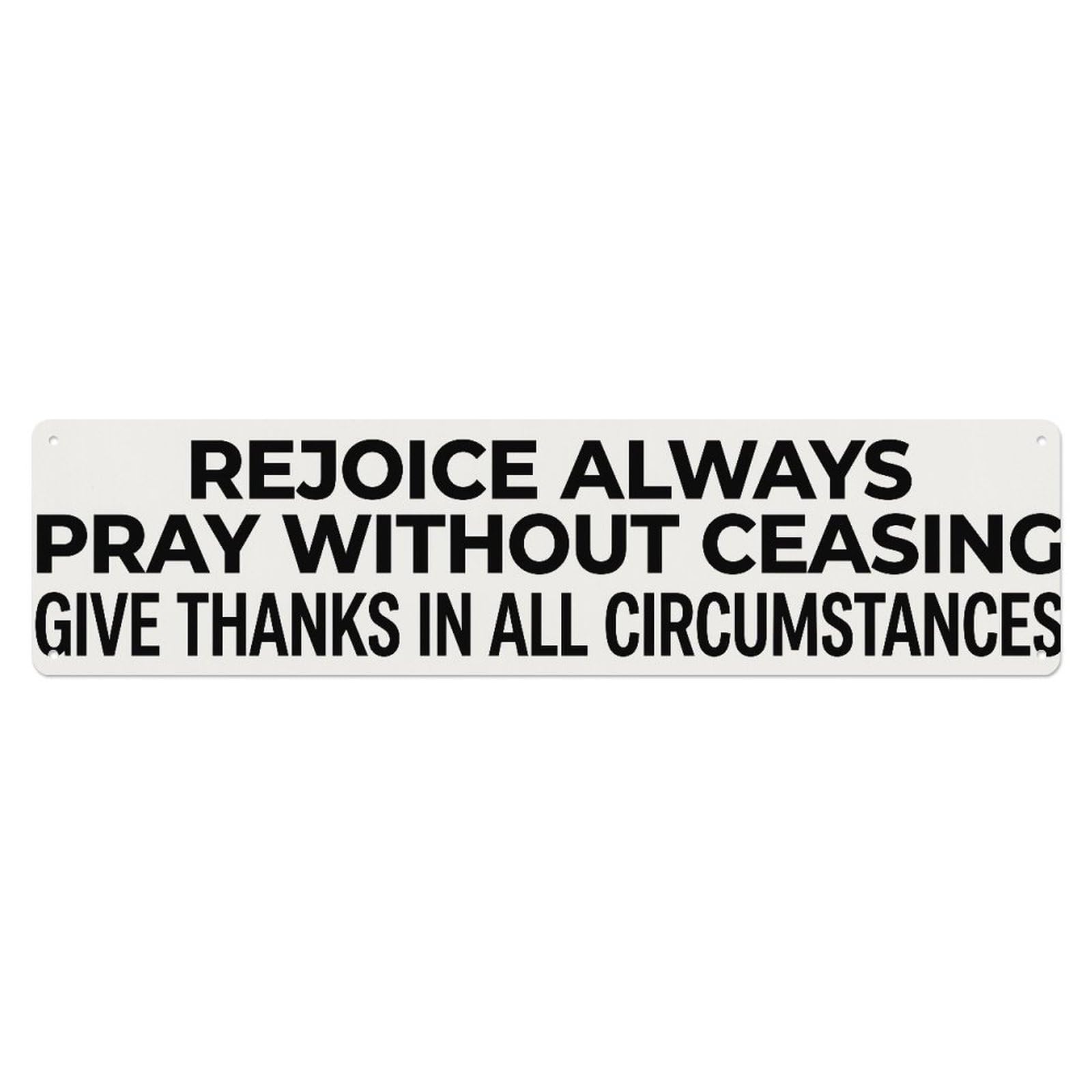 Fyrn Style Rejoice Always Pray Scripture Positive Quote Metal Tin Sign