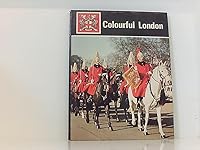 Colorful London B001B3SK52 Book Cover