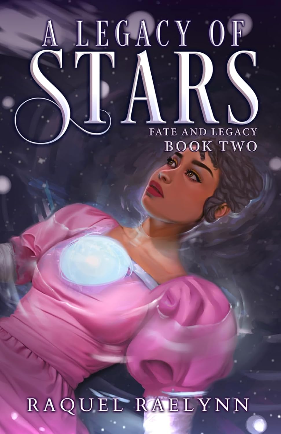 A Legacy of Stars: 2 (Fate and Legacy)