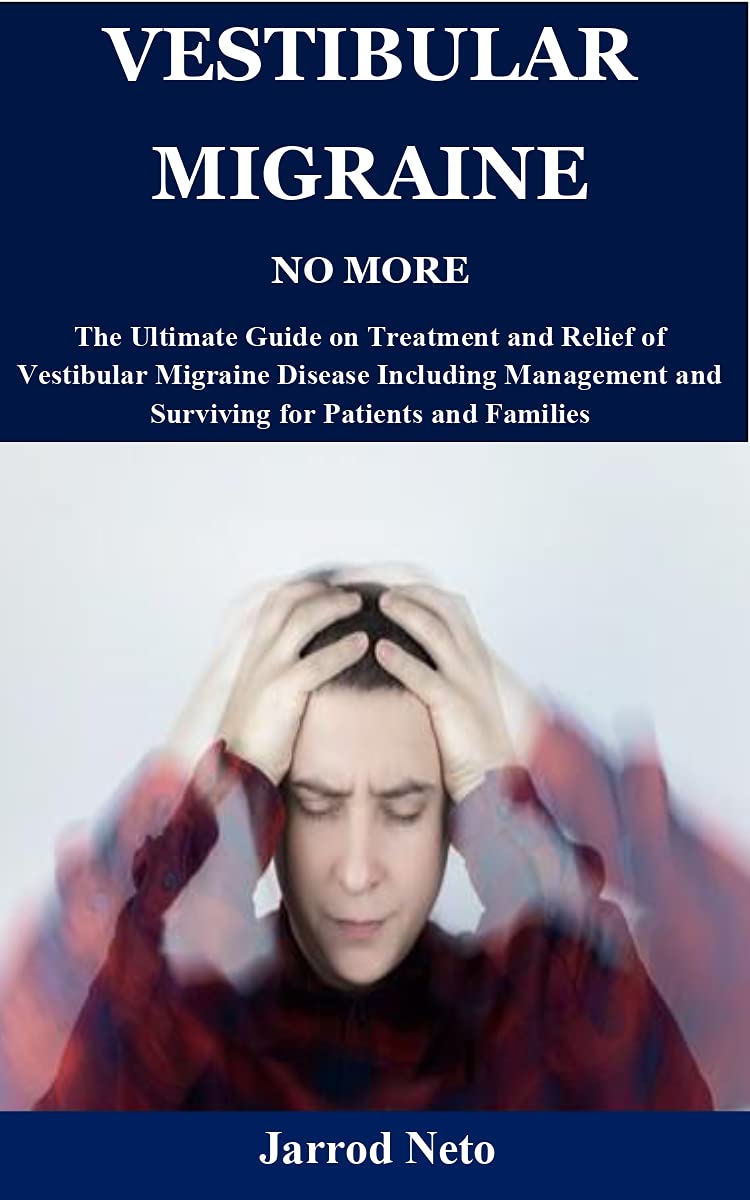 Buy VESTIBULAR MIGRAINE NO MORE The Ultimate Guide on and of