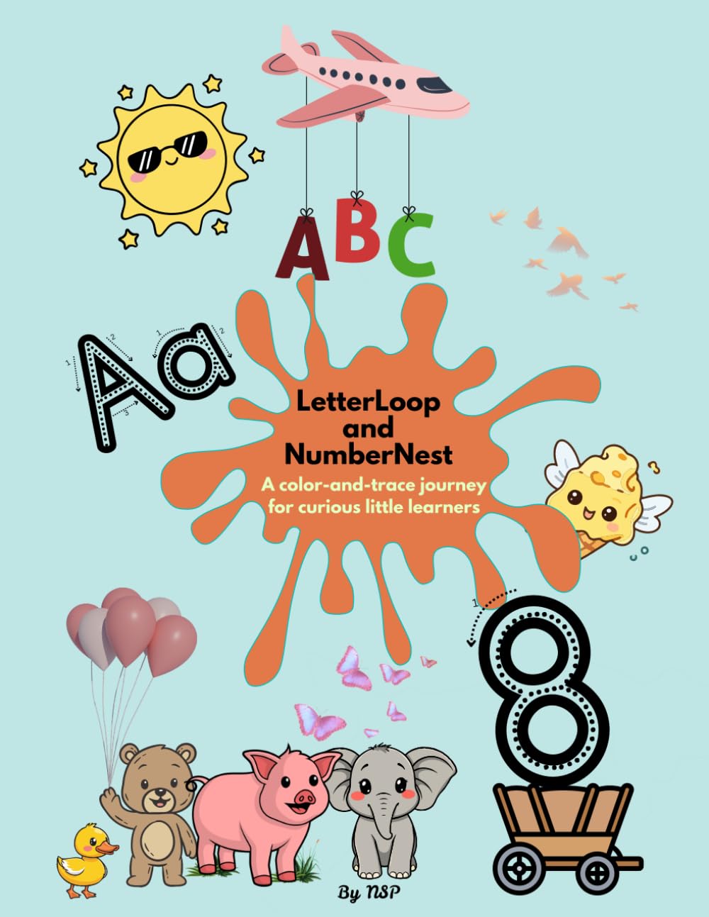 LetterLoop and NumberNest: A color-and-tracing journey for curious little learners