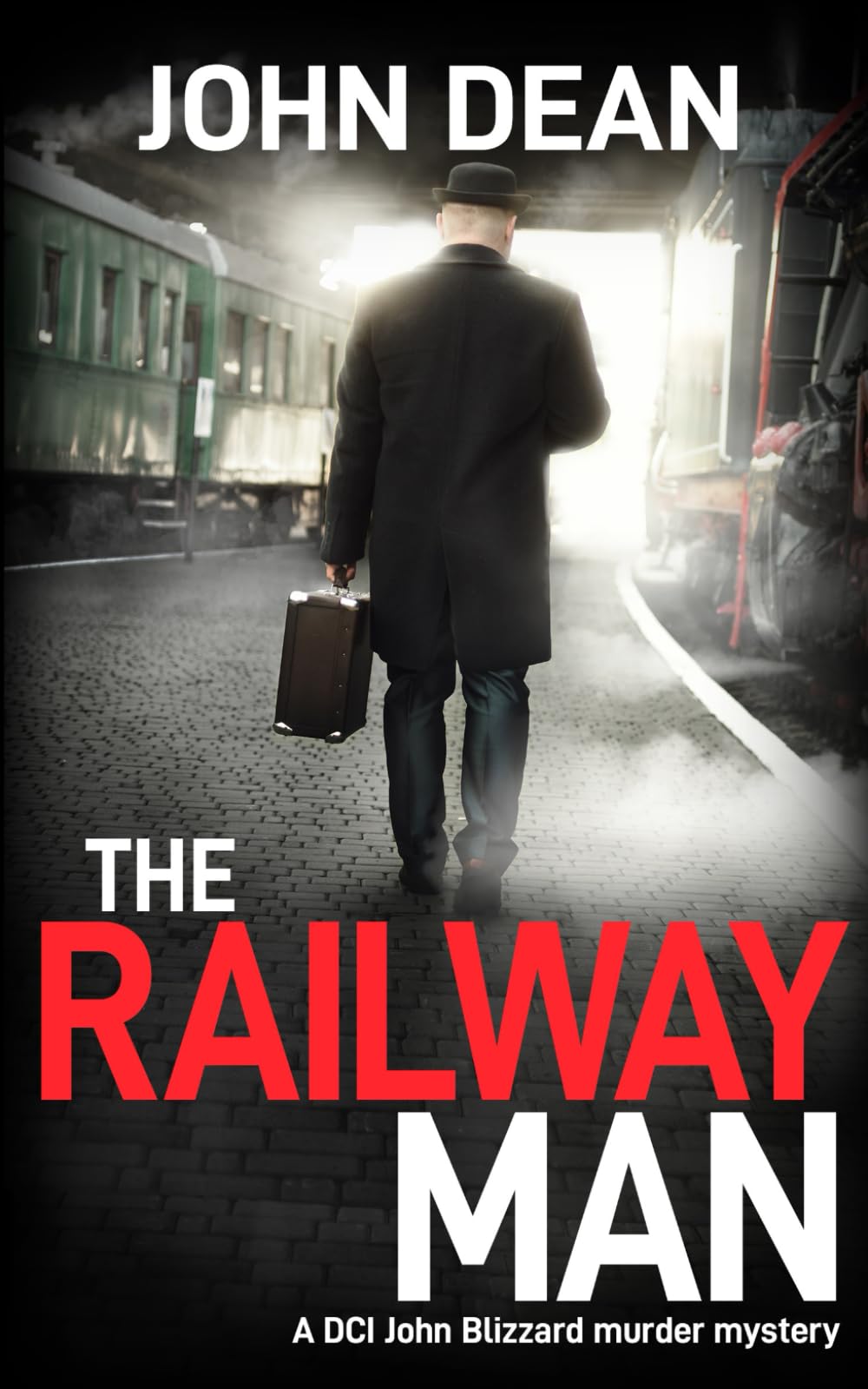 THE RAILWAY MAN: a DCI Blizzard murder mystery (DCI John Blizzard)