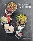 Merchants in Motion: The Art of Vietnam's Street Vendors