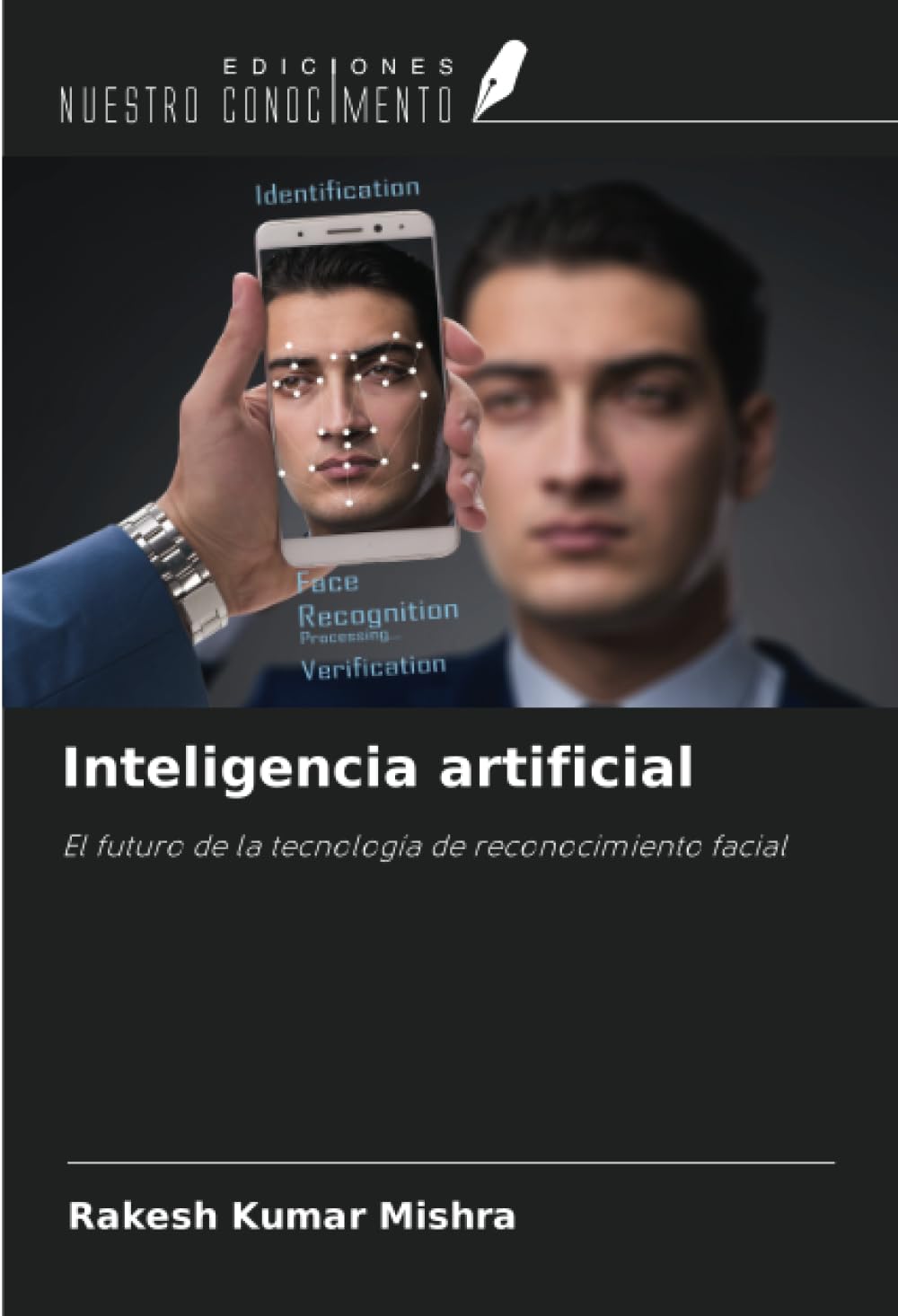 Inteligencia artificial: El futuro de la tecnología de reconocimiento facial