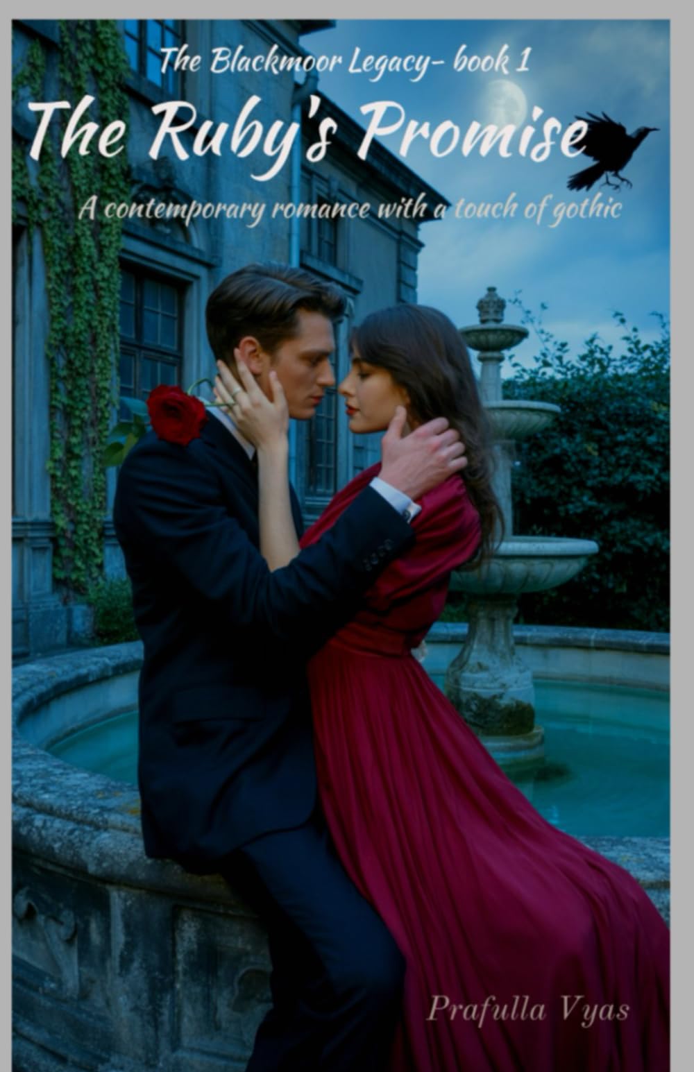 The Ruby’s Promise: A contemporary romance with a touch of gothic (The Blackmoor Legacy)