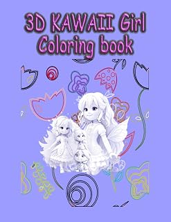3D kawaii Girl Coloring book: cartoon little girl 3d for kids from 6 year old to adults is a beautifully designed and unique coloring book. It is ... This book features a complex 3d girl