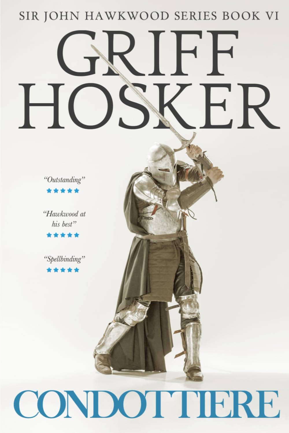 Condottiere: 6 (Sir John Hawkwood)