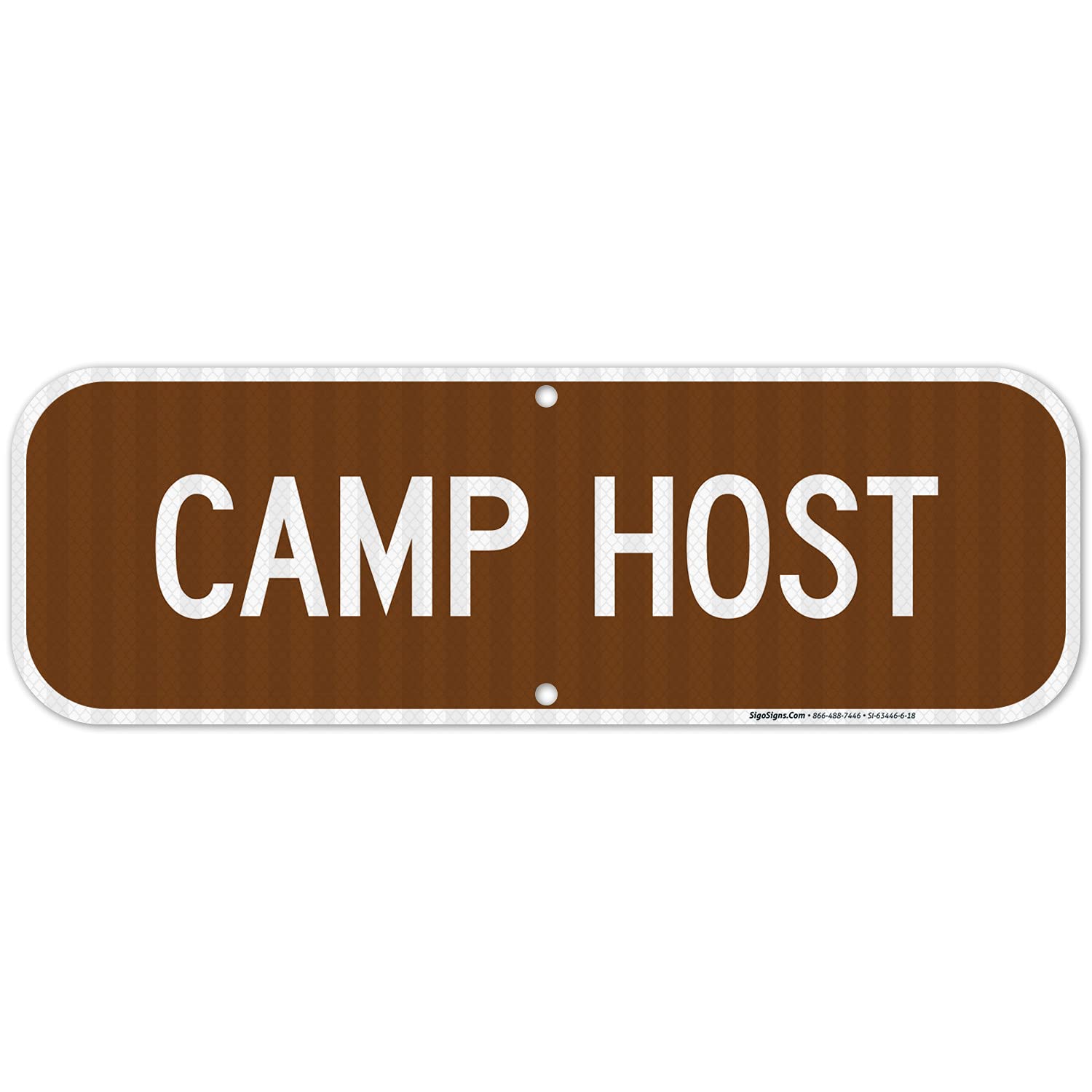 Camp Host Sign, 6x18 Inches, 3M EGP Reflective .063 Aluminum, Fade Resistant, Made in USA