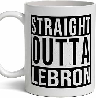 Lebron Last Name Gift. Personalized, Custom Straight Outta Surname Sign Coffee Mug. 11 Ounces.