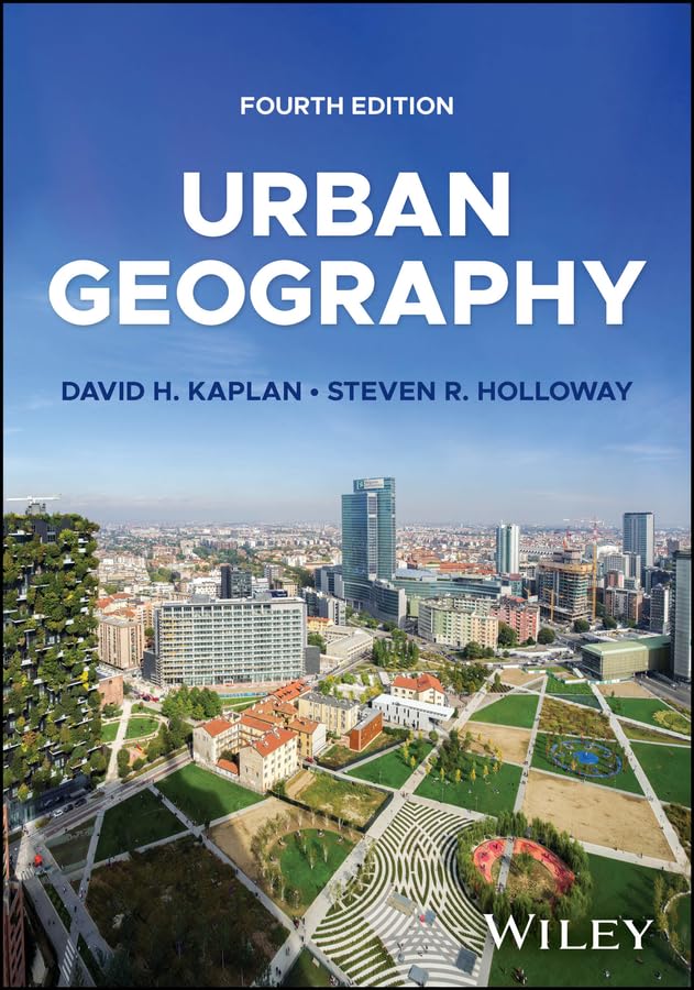 Urban Geography      4th Edition, Kindle Edition