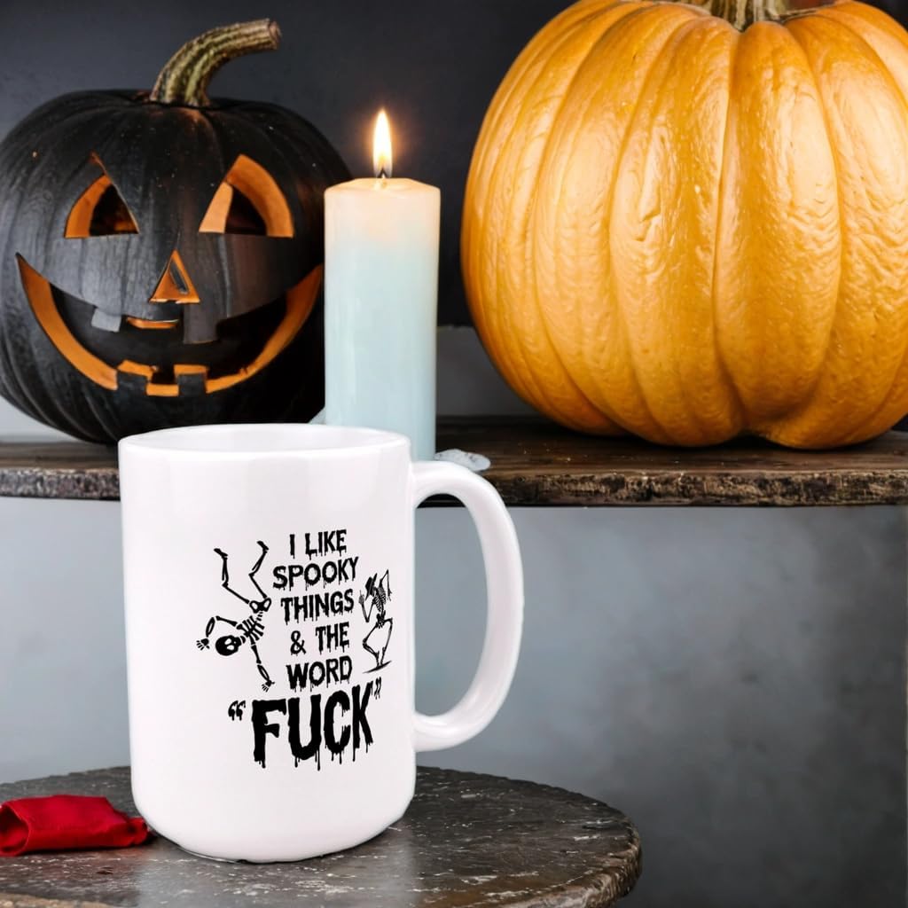 Halloween Mug, I Like Spooky Things and the F Word Mug, Halloween Cup, Funny Coffee Cups, Sarcastic Gag Gift for Coworker, 15oz BPA Free Ceramic Coffee Drinkware