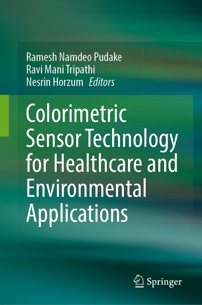 Colorimetric Sensor Technology for Healthcare and Environmental Applications